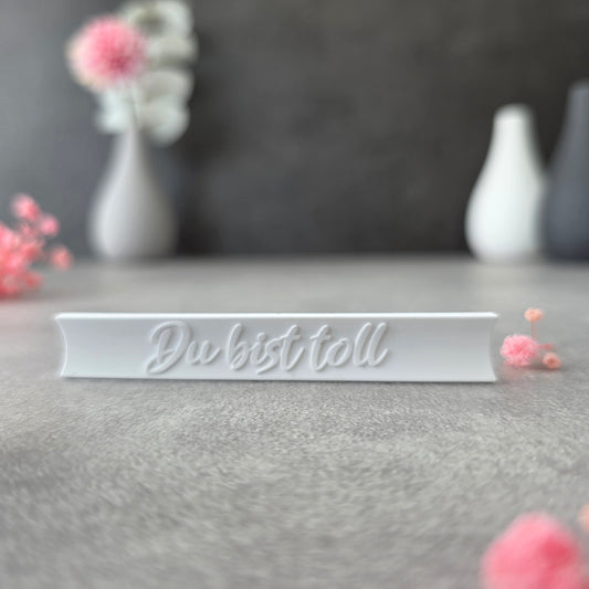 Mini Klötzchen "Du bist toll"